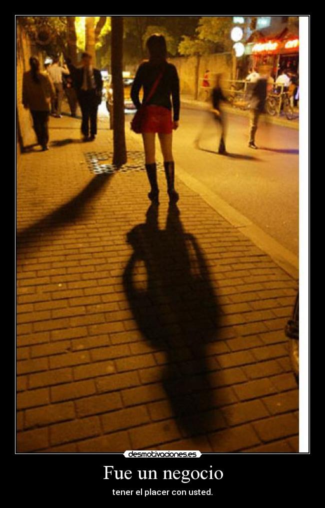 Fue un negocio - tener el placer con usted.