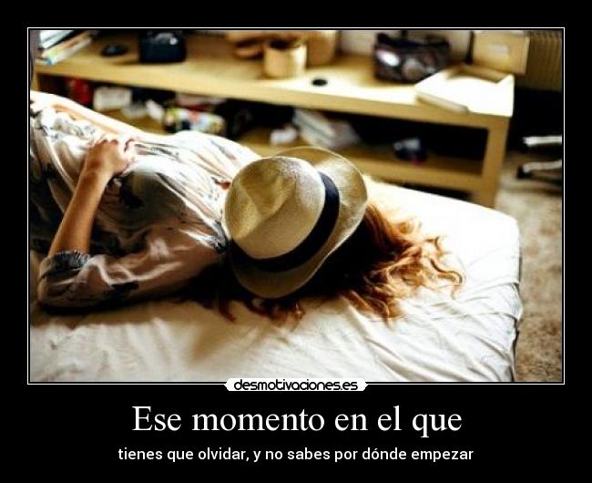 Ese momento en el que - 