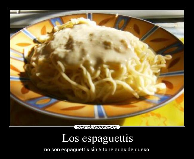 Los espaguettis - 