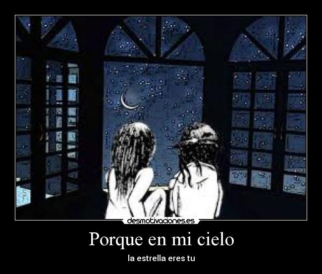 Porque en mi cielo -