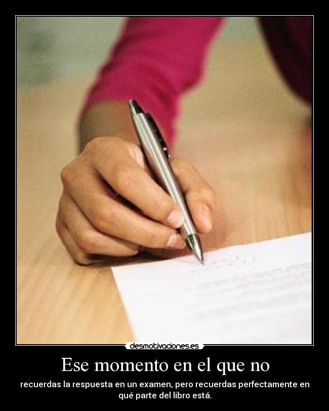 Ese momento en el que no -