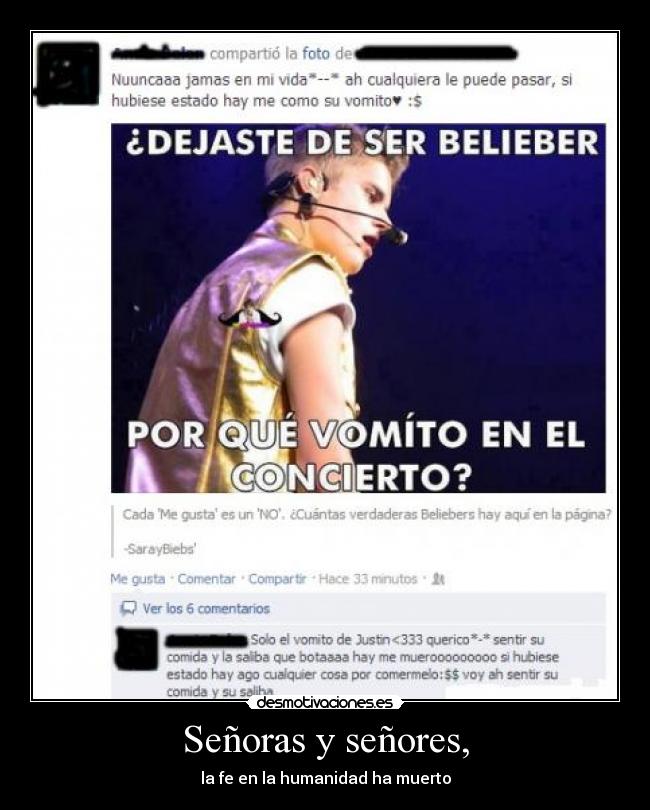 Señoras y señores, - la fe en la humanidad ha muerto