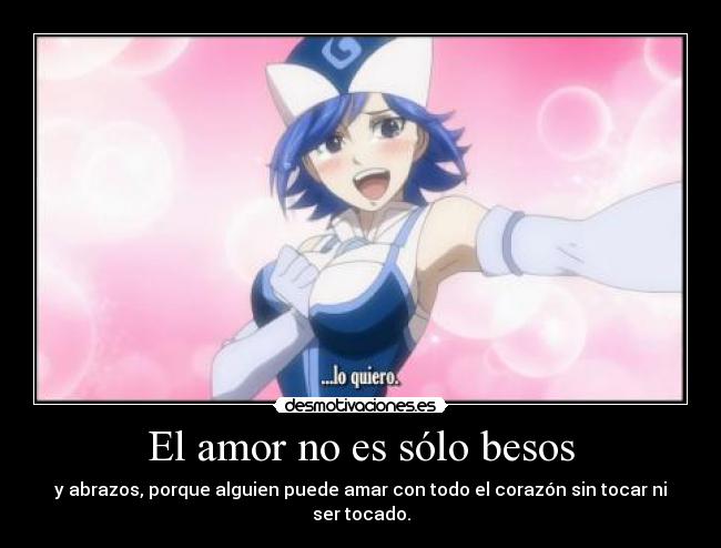 carteles amor besos anime manga otaku love amor quiero lol fairy desmotivaciones