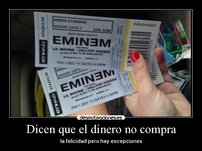 Dicen que el dinero no compra -