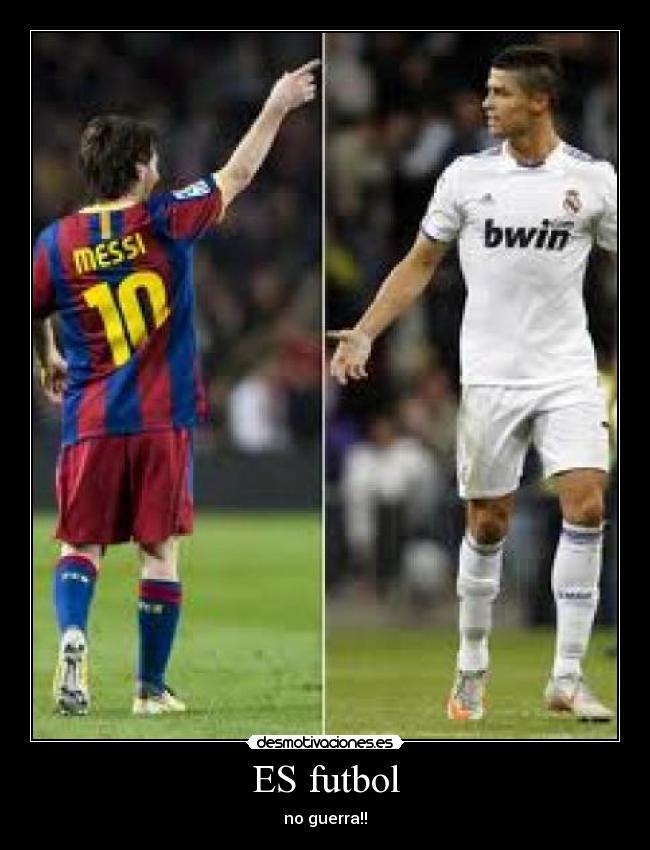 ES futbol - no guerra!!