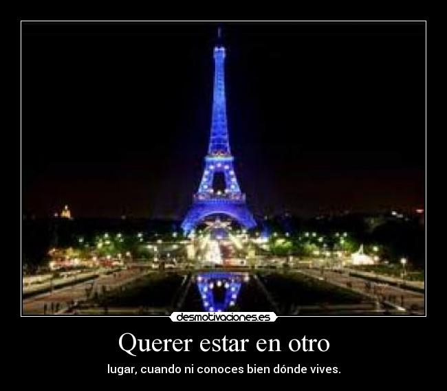 Querer estar en otro -
