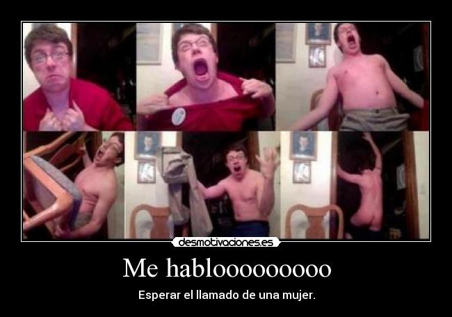 carteles hablo feo pero para preguntarle por amigo desmotivaciones