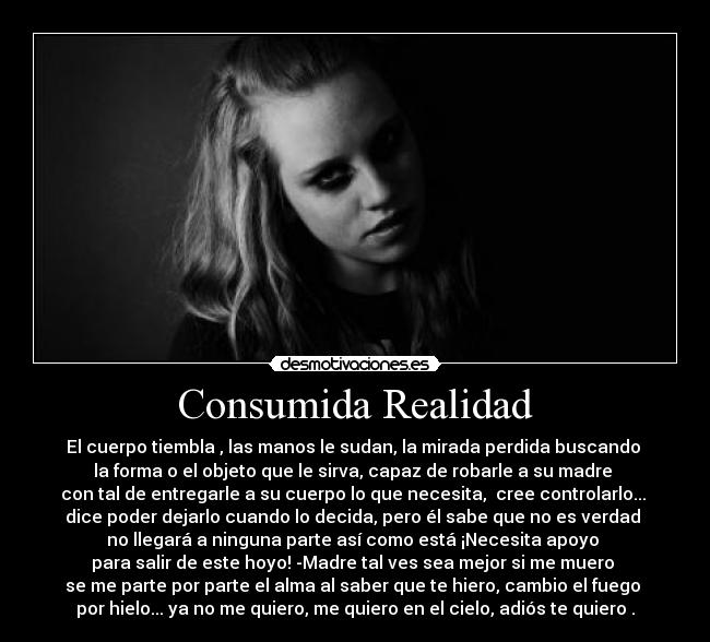 Consumida Realidad -