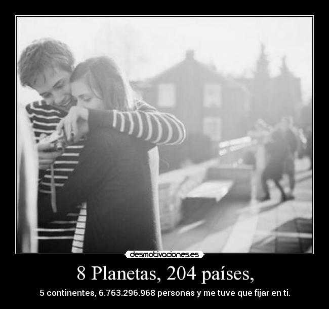 8 Planetas, 204 países, -
