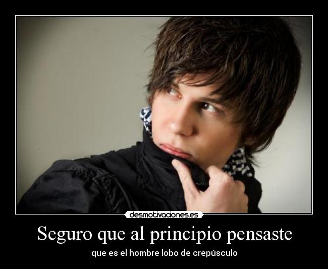 Seguro que al principio pensaste -