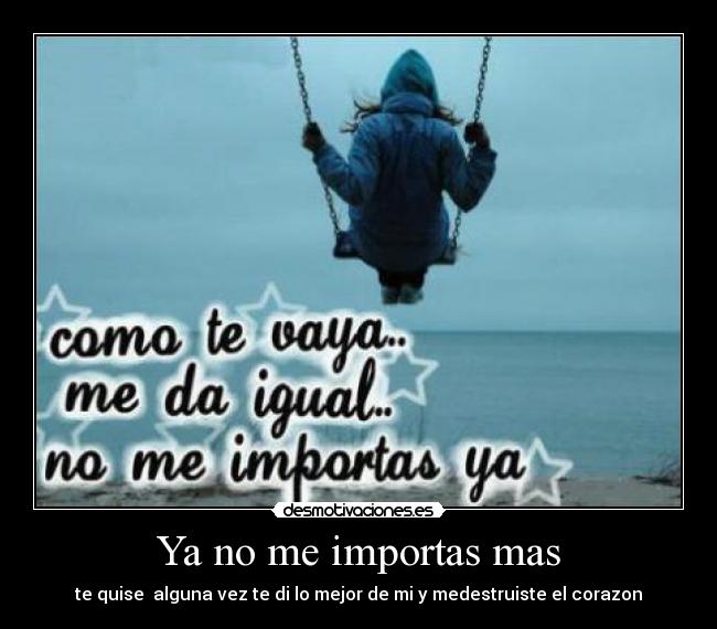 Ya no me importas mas - 