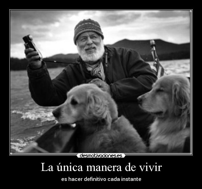 La única manera de vivir - 