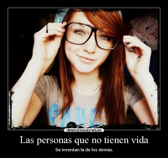 Las personas que no tienen vida - 