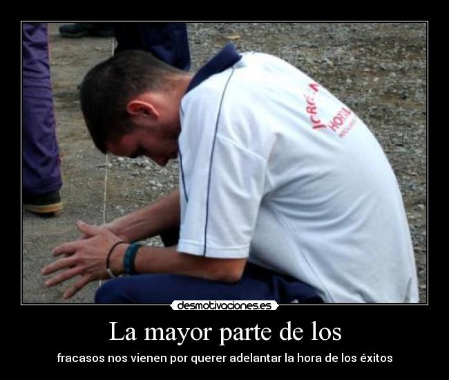 La mayor parte de los - 