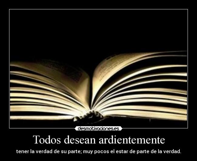 carteles verdad desmotivaciones