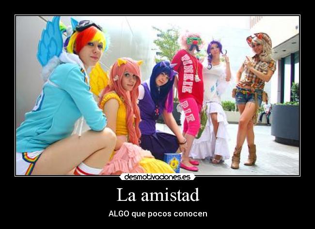 La amistad - ALGO que pocos conocen