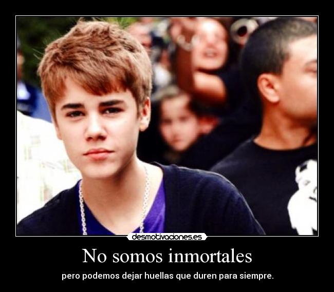 No somos inmortales -