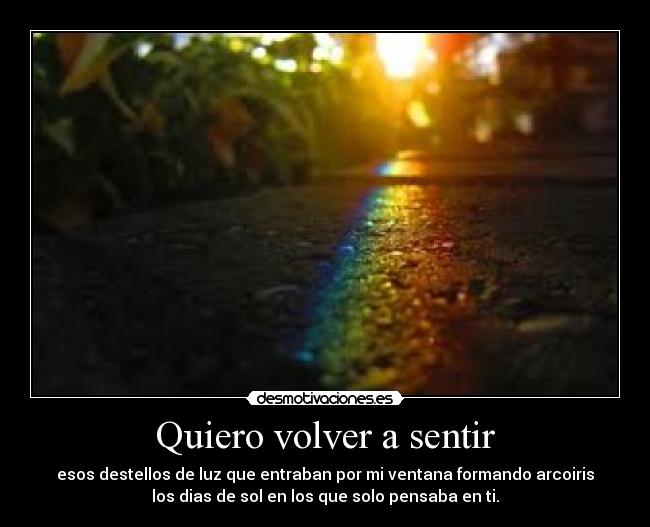 Quiero volver a sentir - 