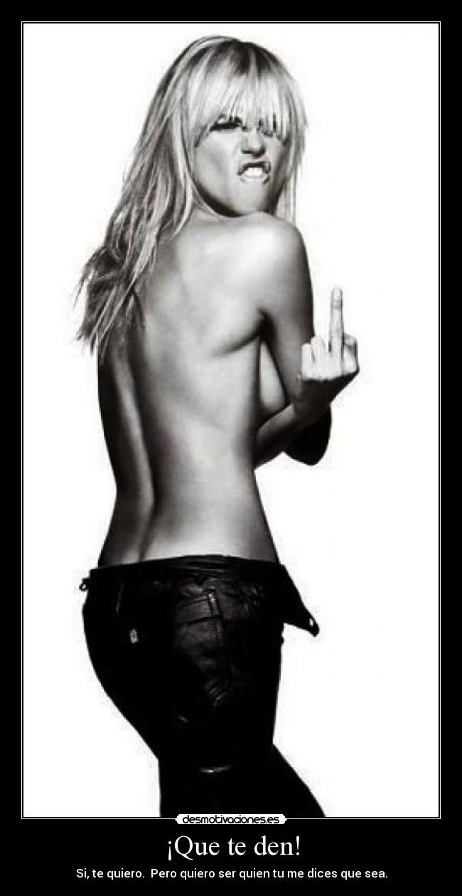 ¡Que te den! - 