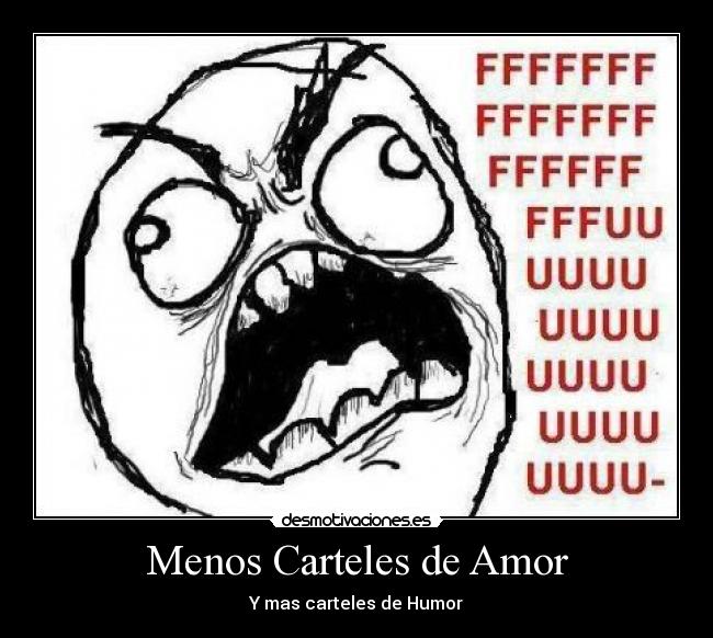 Menos Carteles de Amor - 