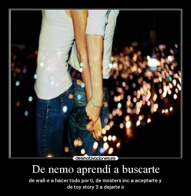 De nemo aprendí a buscarte -