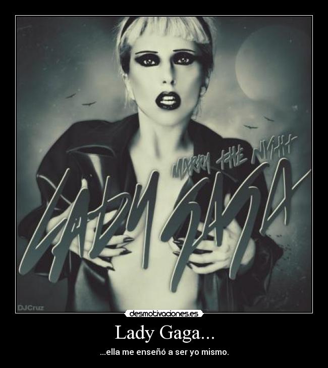 Lady Gaga... - 