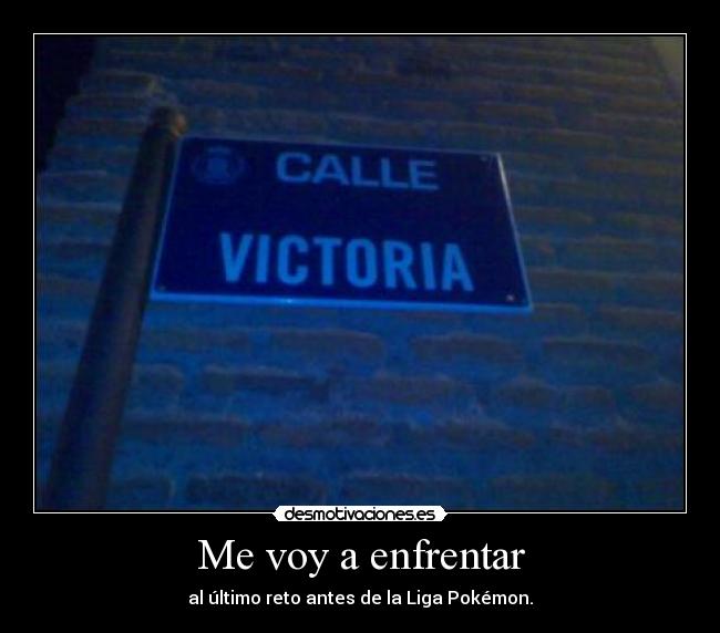 Me voy a enfrentar - 