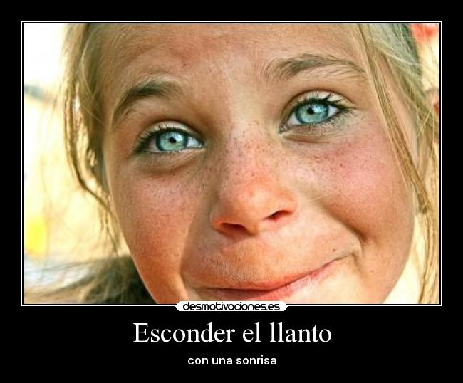 Esconder el llanto -