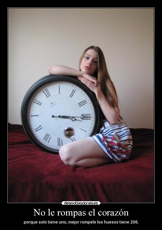 No le rompas el corazón -