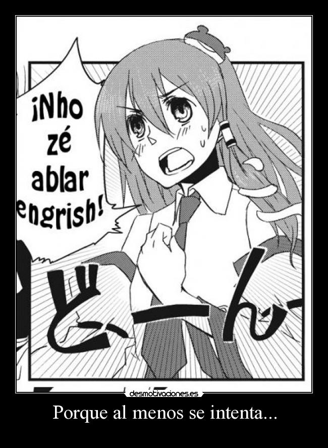 Porque al menos se intenta... -