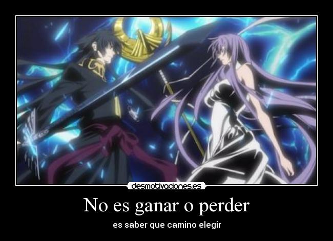 No es ganar o perder - es saber que camino elegir