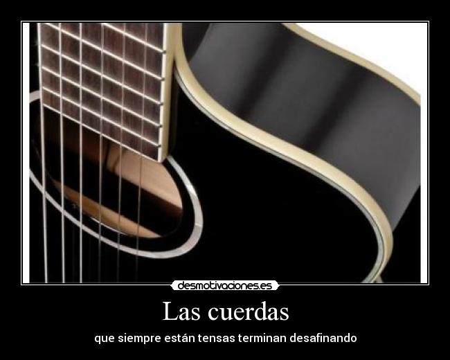 Las cuerdas -