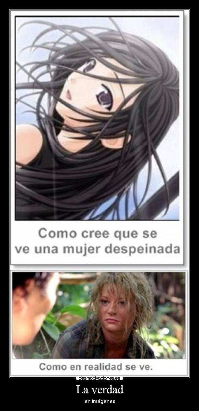 La verdad - en imágenes