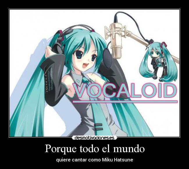 Porque todo el mundo -