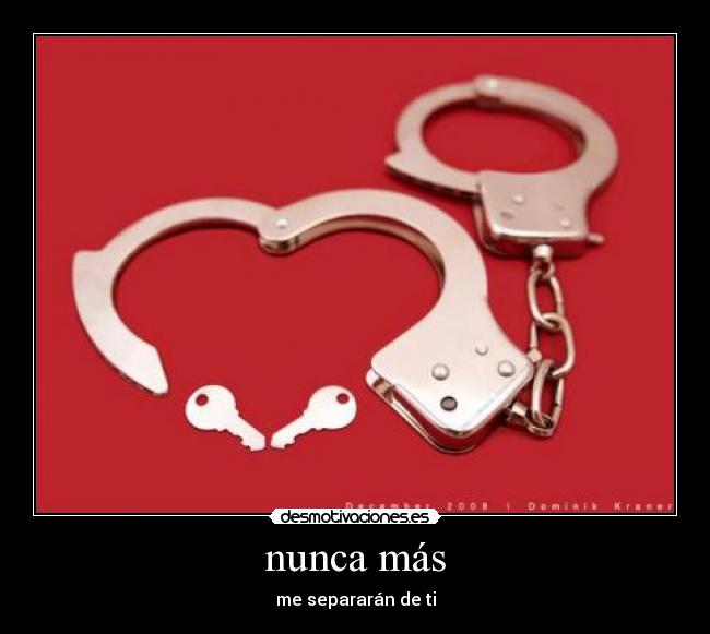 nunca más - me separarán de ti