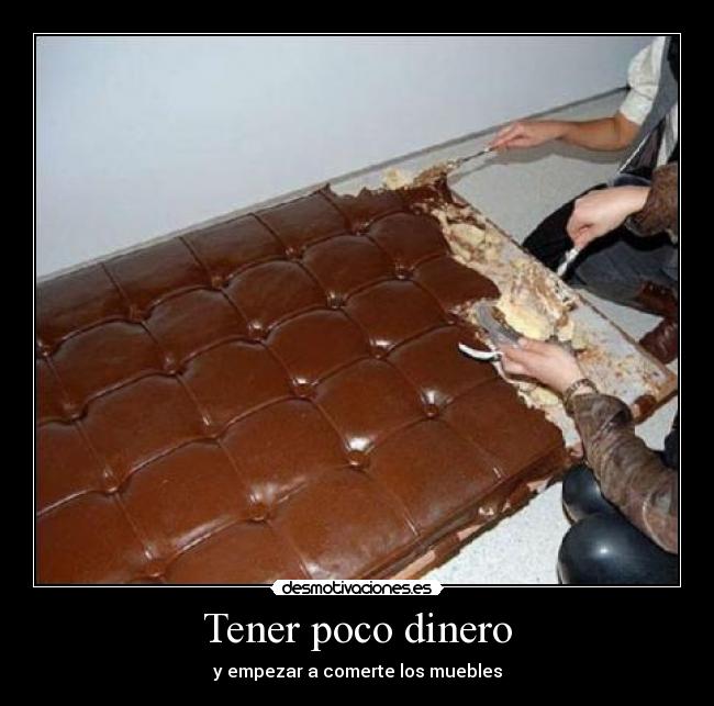 Tener poco dinero - 