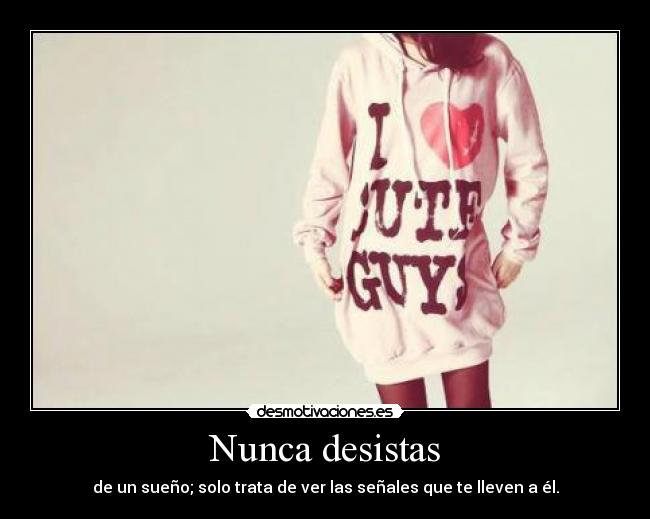 Nunca desistas - 