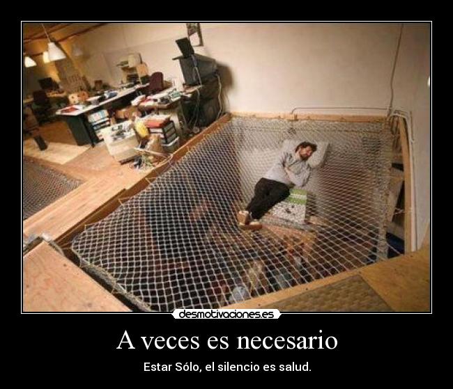 A veces es necesario -