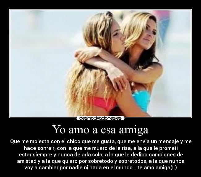Yo amo a esa amiga - 