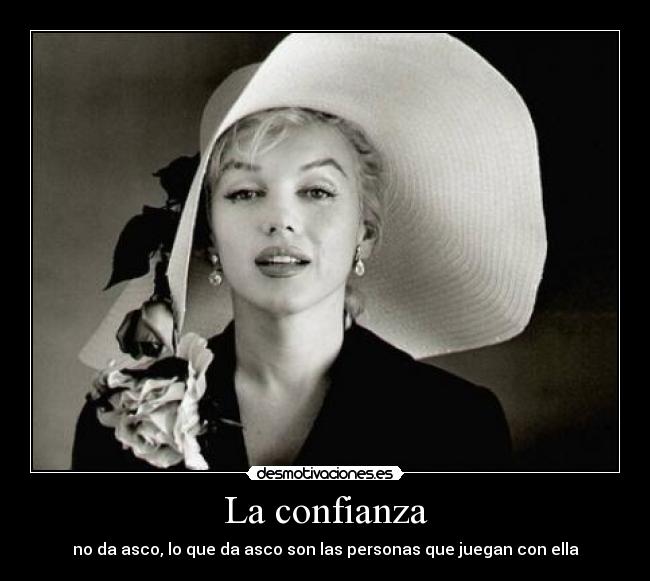La confianza -