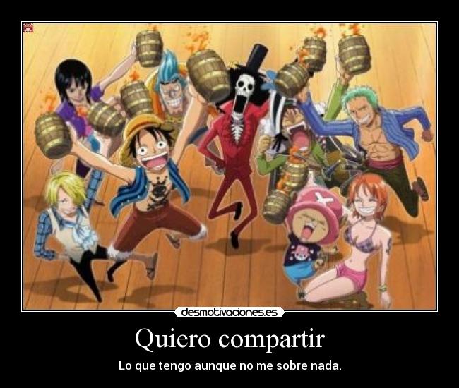 Quiero compartir - Lo que tengo aunque no me sobre nada.
