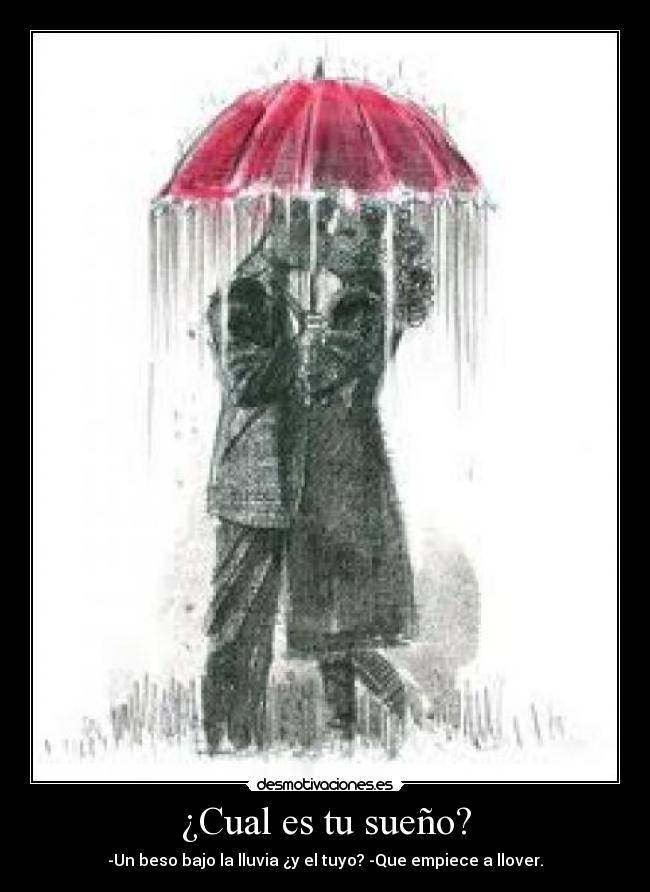 ¿Cual es tu sueño? - 