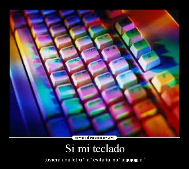 Si mi teclado - 