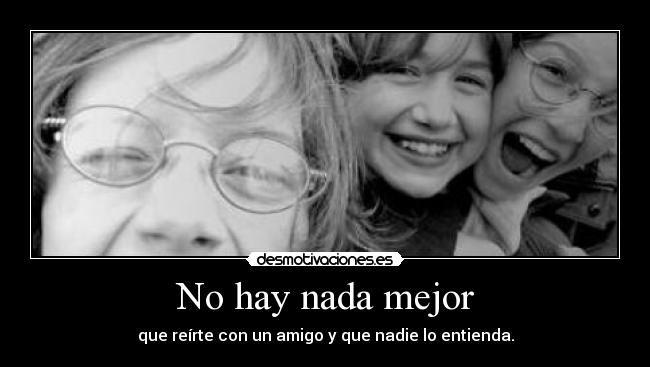 No hay nada mejor - 