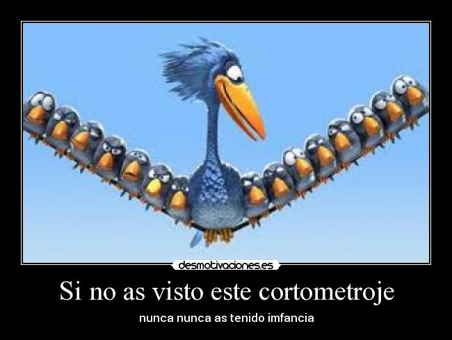 Si no as visto este cortometroje - 