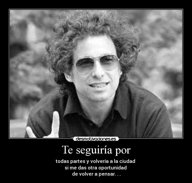 carteles tuyo siempre andres calamaro ezequiel gutierrez desmotivaciones