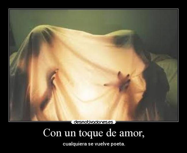 Con un toque de amor, - 