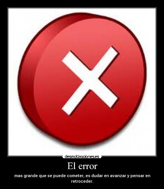 carteles gran frase desmotivaciones