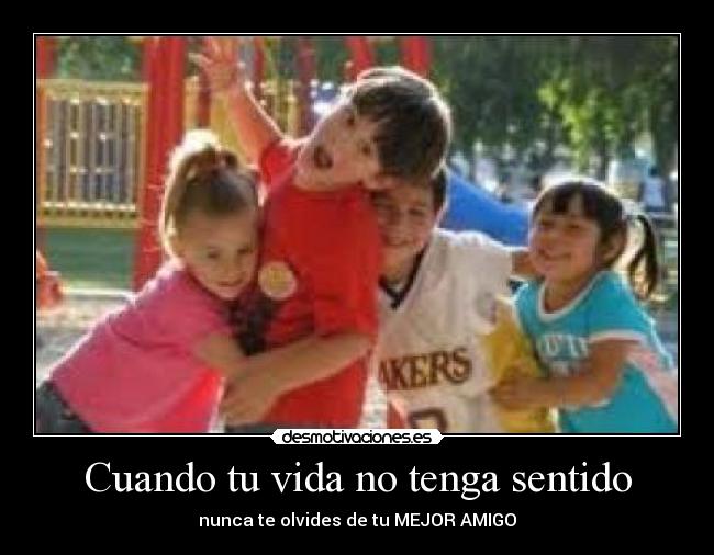 Cuando tu vida no tenga sentido - 