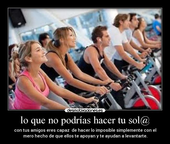 carteles amigos desmotivaciones